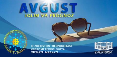 #uzgidromet #avgust #prognoz #qulay #obhavo #iqlim #meyor